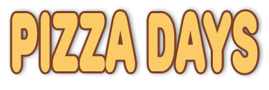 Pizza days